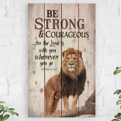 Cuadro Be Strong & Courageous