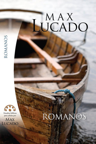 Romanos (Estudios Bíblicos M.Lucado)