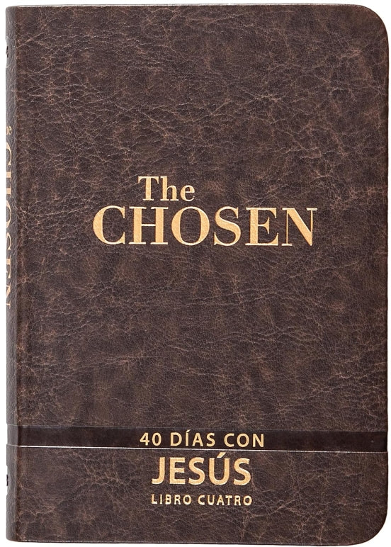 The chosen 40 días con Jesús  Libro Cuatro