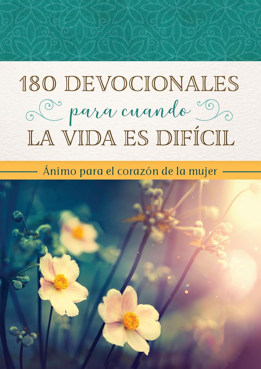 180 devoconales para cuando la vida es difícil