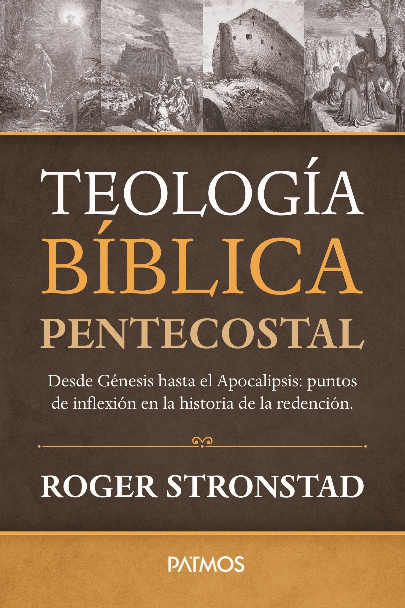 Teología Bíblica Pentecostal