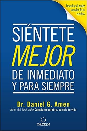 Siéntete  mejor de inmediato y para siempre