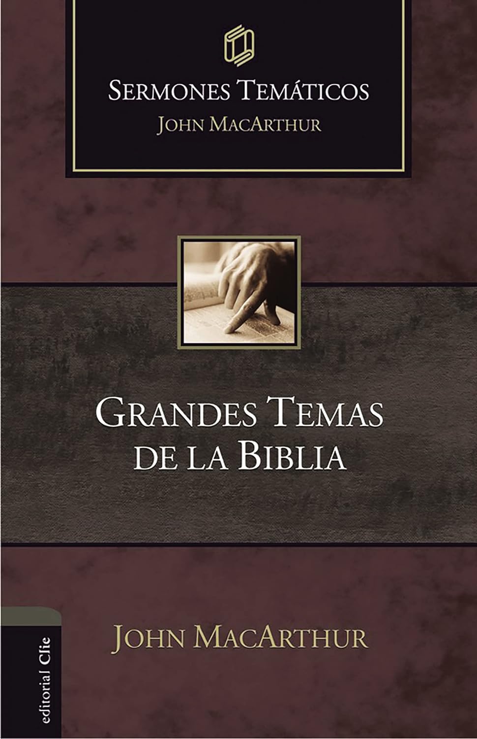 Grandes temas de la Biblia (Sermones Temáticos)