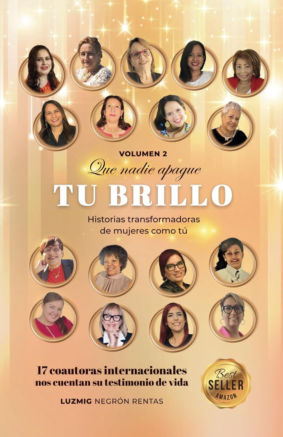 Que nadie apague tu brillo Vol. 2