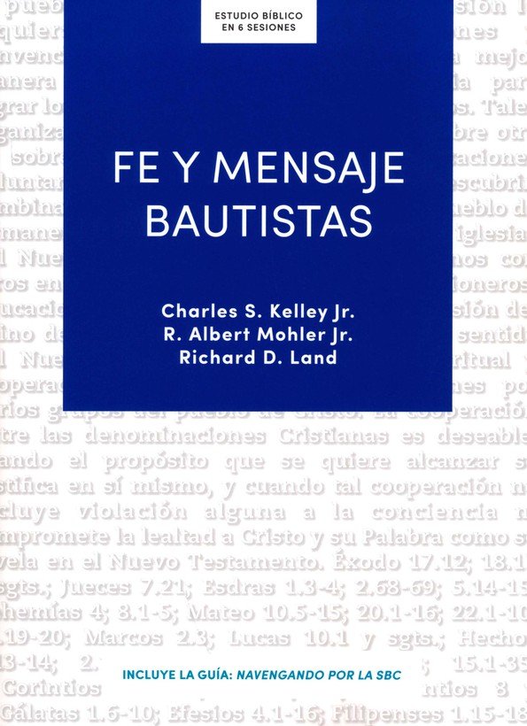 Fe y mensaje Bautistas (Estudio Bíblico)