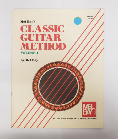 Mel Bay's classic guitar method volume 2
