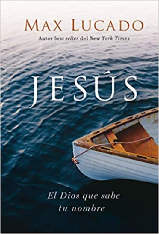 Jesús, El Dios que sabe tu nombre
