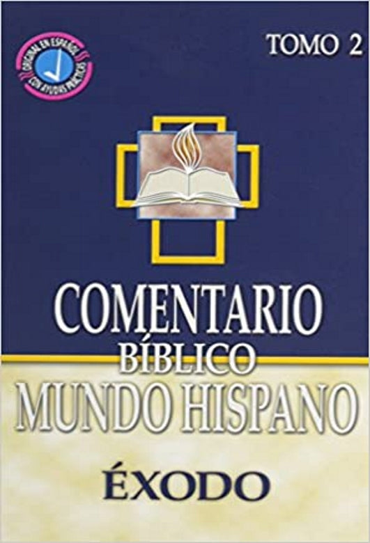 Comentario Bíblico Mundo Hispano: Éxodo (Tomo 2)