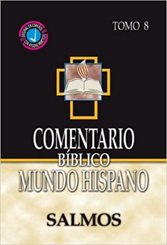 Comentario Bíblico Mundo Hispano: Salmos (Tomo 8)