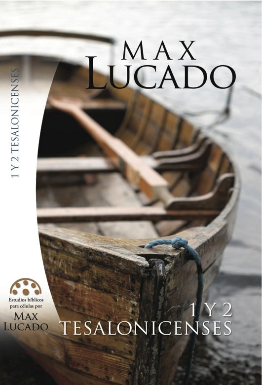 1, 2 Tesalonicenses (Estudios Bíblicos M. Lucado)