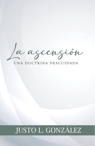 La ascension: una doctrina descuidada
