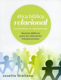 Ética Bíblica Relacional