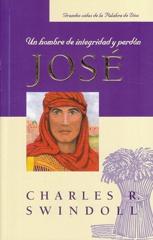 José: Un hombre de integridad y perdón (bolsillo)