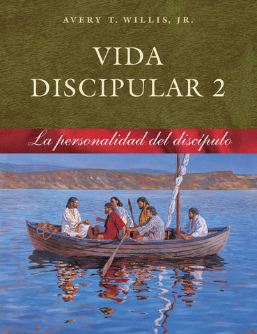 Vida discipular 2: La Personalidad del discípulo