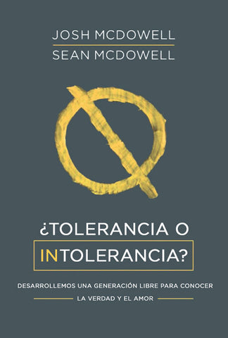 ¿Tolerancia o Intolerancia?