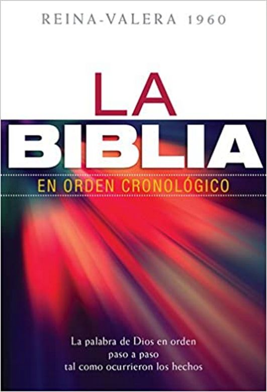 La Biblia en Orden Cronológico RVR60 (TD)