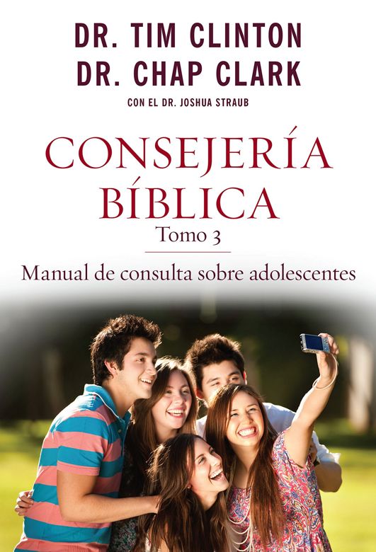 Consejería bíblica, Tomo 3: Manual de consulta sobre adolescentes