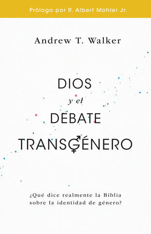 Dios y el debate transgénero