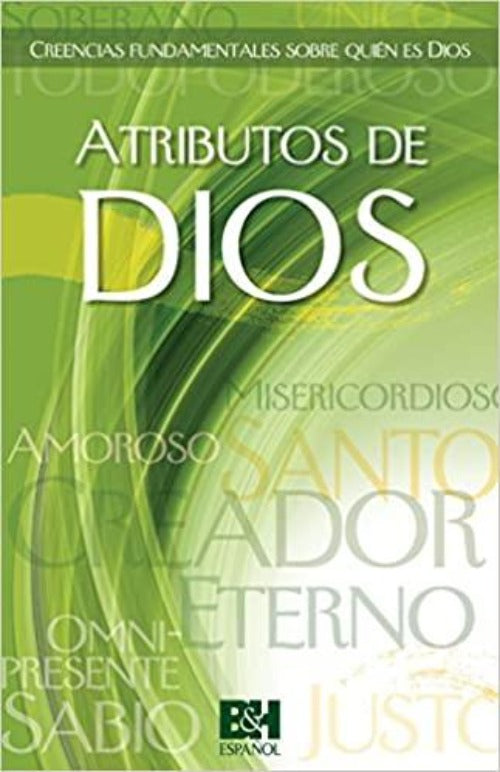 Atributos de Dios: Aspectos fundamentales sobre quién es Dios
