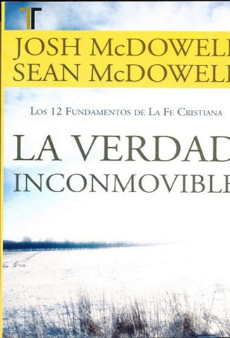 La verdad inconmovible