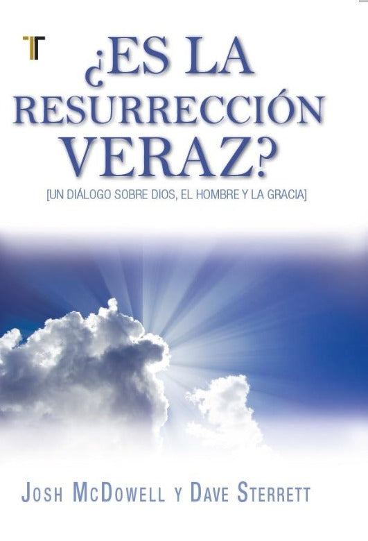¿Es la resurrección veraz?