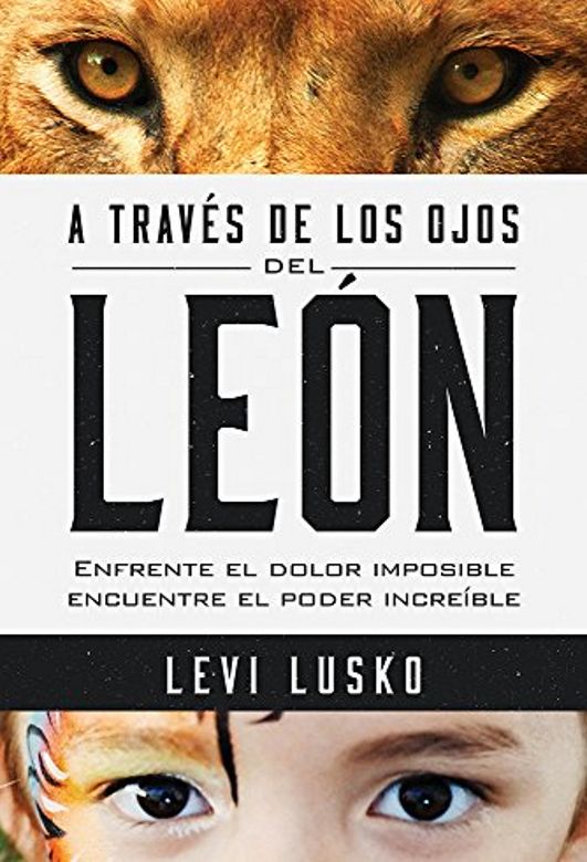 A través de los ojos del León