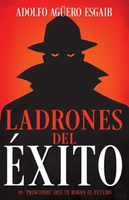 Ladrones  del éxito