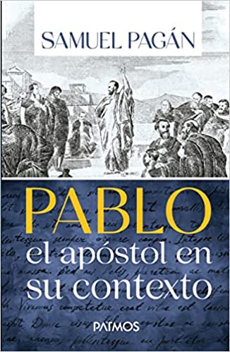 Pablo el apóstol en su contexto