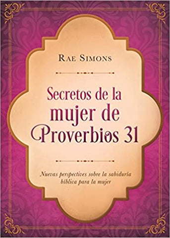 Secretos de la mujer de Proverbios 31