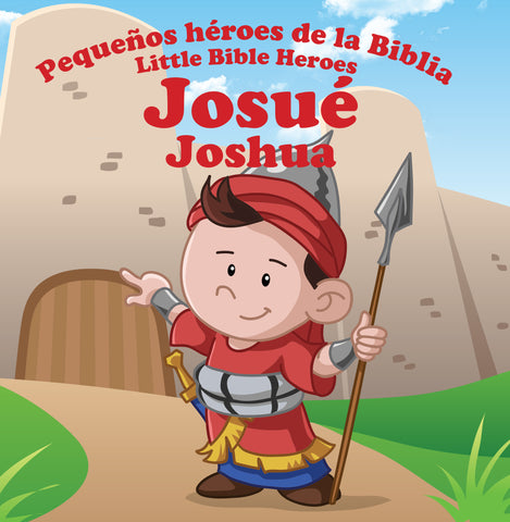 Pequeños héroes de la Biblia, bilingüe: Josué (Joshua)