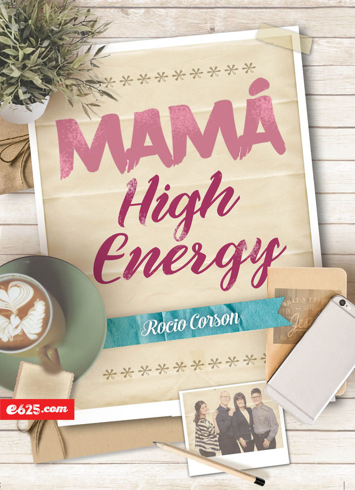 Mamá High Energy