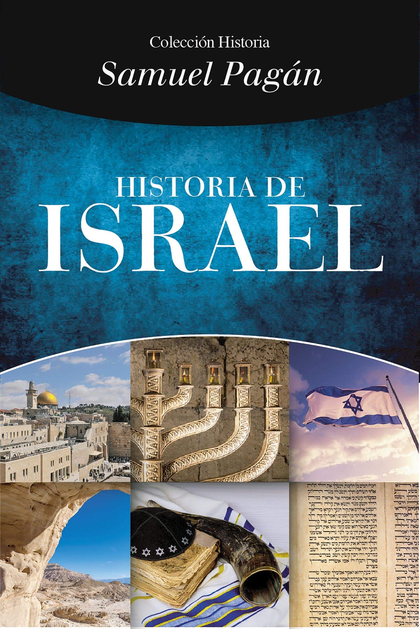 Historia del Israel Bíblico