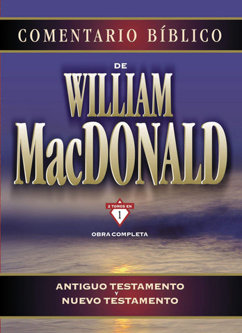 Comentario Bíblico William MacDonald (Antiguo y Nuevo Testamento)