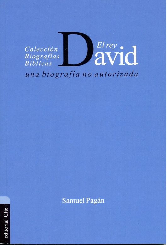 El rey David Una biografía no autorizada
