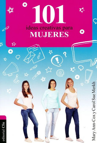 101 Ideas Creativas para Mujeres