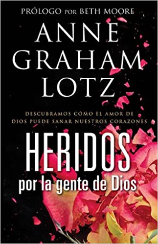 Heridos por la gente de Dios