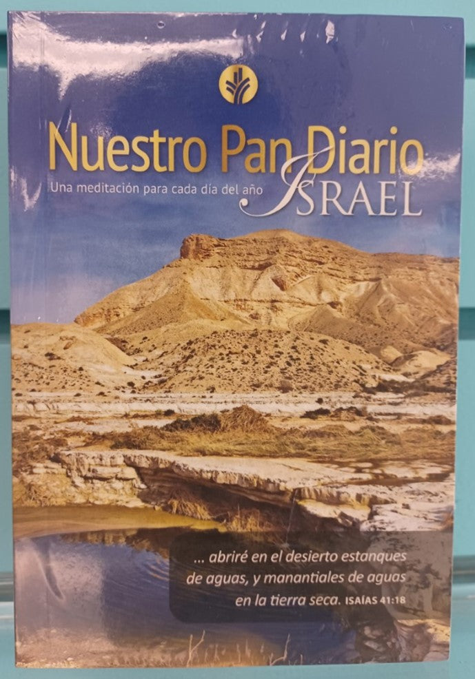 Nuestro Pan Diario Israel (Vol. 25)  Una meditación para cada día del año