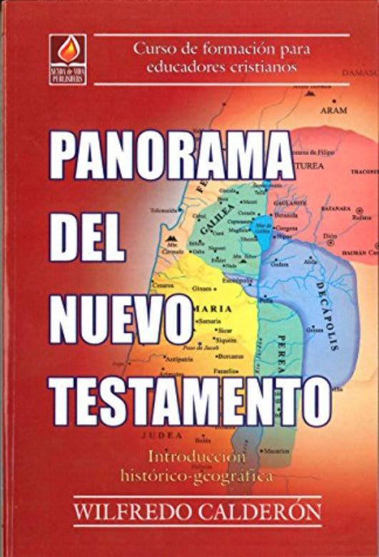 Panorama Del Nuevo Testamento (una introducción histórica geográfica)
